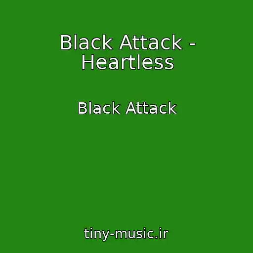 کاور آهنگ Black Attack - Heartless از Black Attack