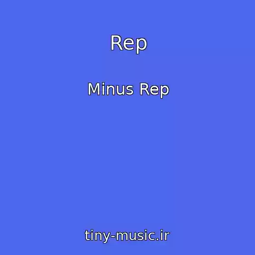 کاور آهنگ Rep از Minus Rep