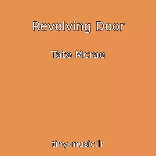 کاور آهنگ Revolving Door از Tate Mcrae