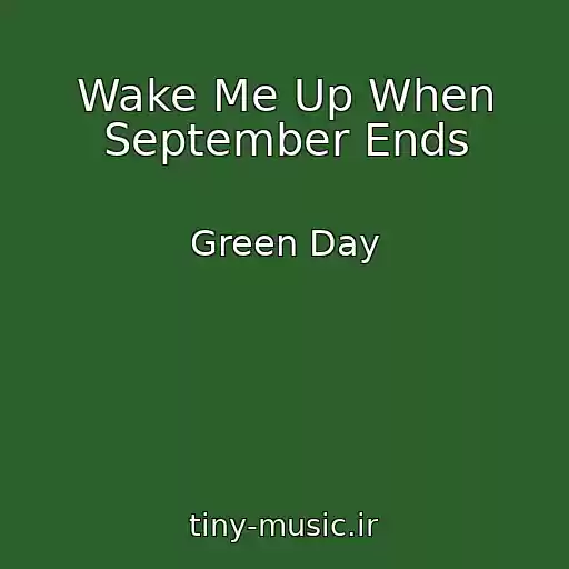کاور آهنگ Wake Me Up When September Ends از Green Day