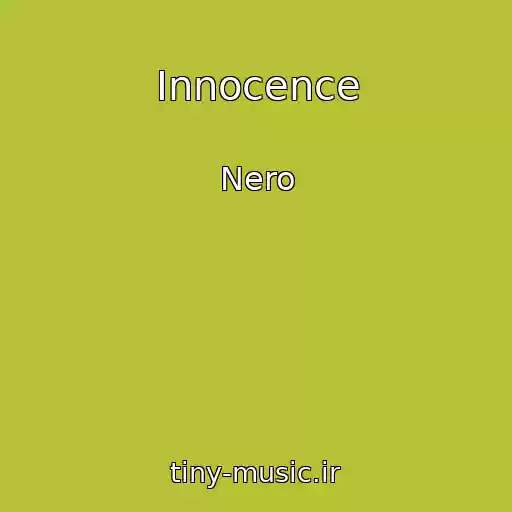 کاور آهنگ Innocence از Nero