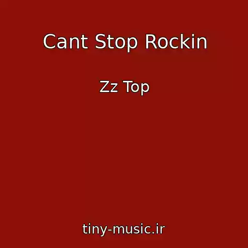 کاور آهنگ Cant Stop Rockin از Zz Top