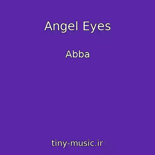 کاور آهنگ Angel Eyes از Abba