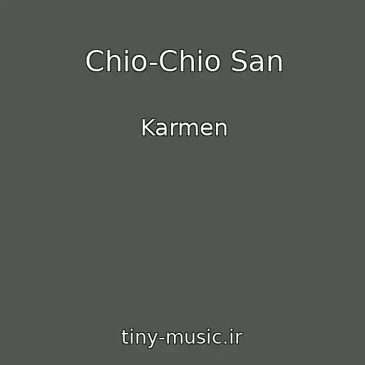 کاور آهنگ Chio-Chio San از Karmen