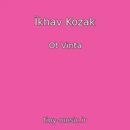 کاور آهنگ Їkhav Kozak از Ot Vinta