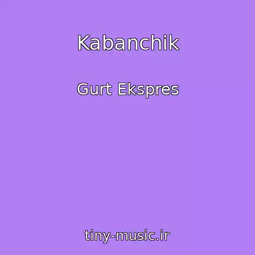 کاور آهنگ Kabanchik از Gurt Ekspres