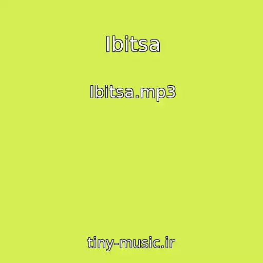 کاور آهنگ Ibitsa از Ibitsa.mp3