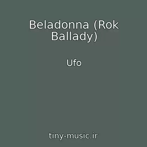 کاور آهنگ Beladonna (Rok Ballady) از Ufo