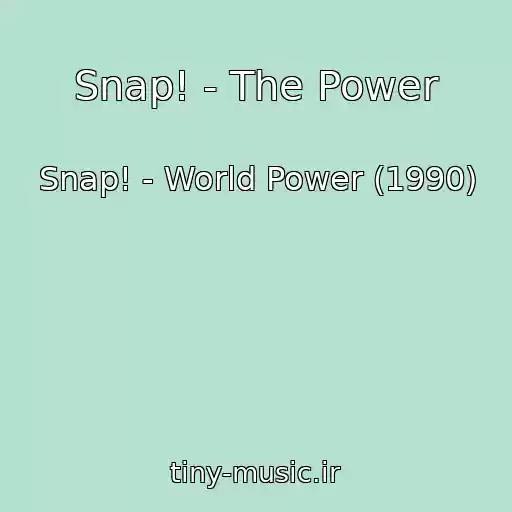کاور آهنگ Snap! - The Power از Snap! - World Power (1990)