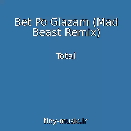 کاور آهنگ Bet Po Glazam (Mad Beast Remix) از Total