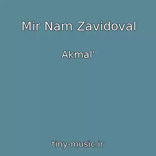 کاور آهنگ Mir Nam Zavidoval از Akmal'