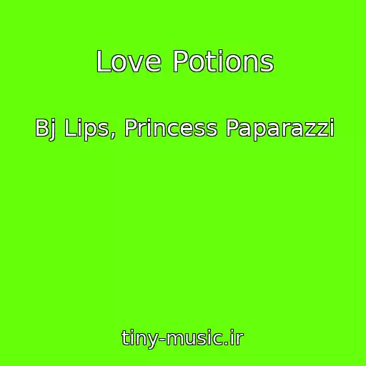 کاور آهنگ Love Potions از Bj Lips, Princess Paparazzi