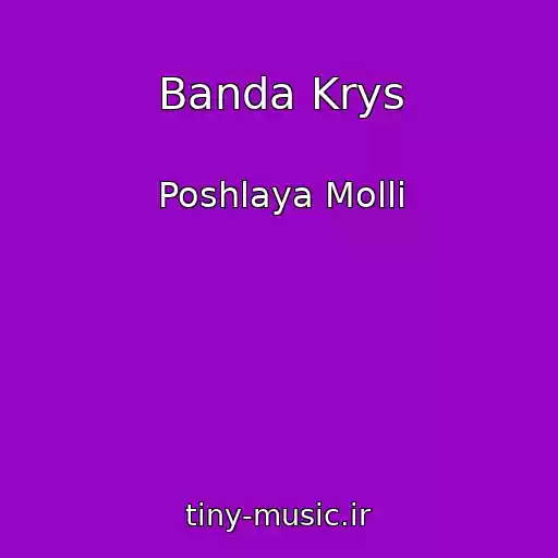 کاور آهنگ Banda Krys از Poshlaya Molli
