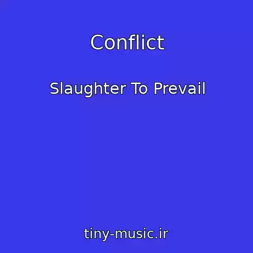 کاور آهنگ Conflict از Slaughter To Prevail