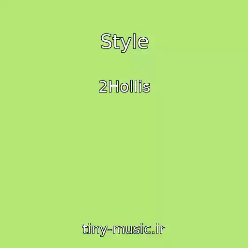کاور آهنگ Style از 2Hollis