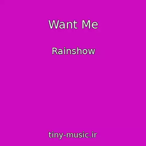 کاور آهنگ Want Me از Rainshow