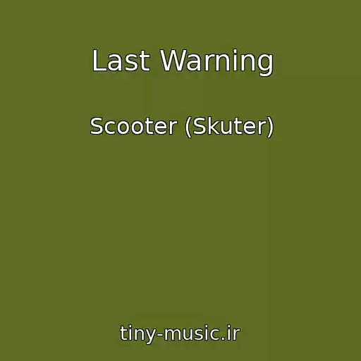 کاور آهنگ Last Warning از Scooter (Skuter)
