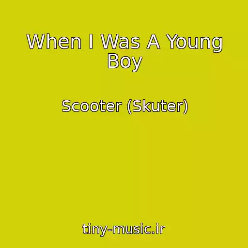 کاور آهنگ When I Was A Young Boy از Scooter (Skuter)