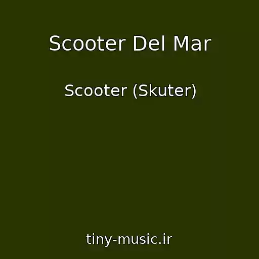 کاور آهنگ Scooter Del Mar از Scooter (Skuter)