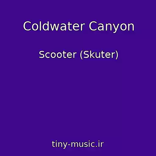 کاور آهنگ Coldwater Canyon از Scooter (Skuter)