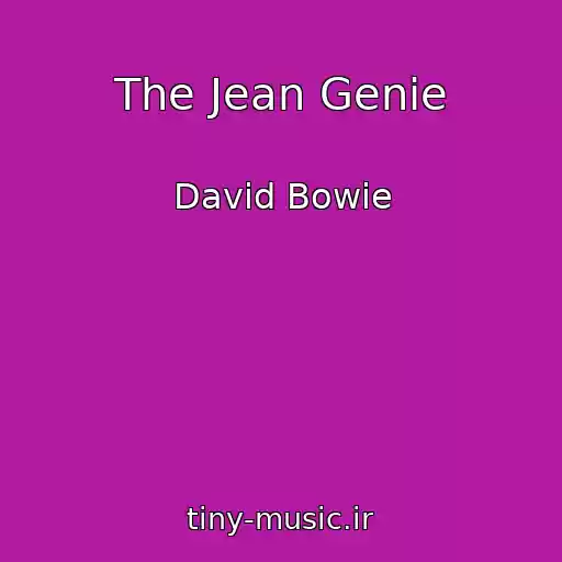 کاور آهنگ The Jean Genie از David Bowie