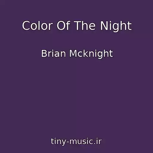 کاور آهنگ Color Of The Night از Brian Mcknight
