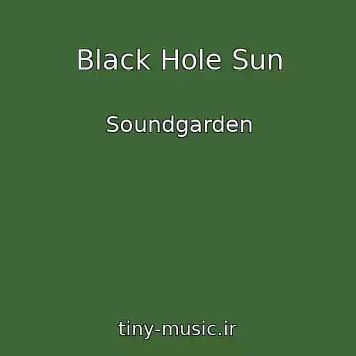 کاور آهنگ Black Hole Sun از Soundgarden