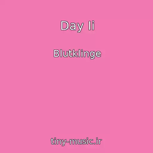 کاور آهنگ Day Ii از Blutklinge