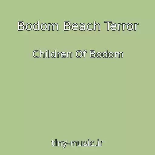 کاور آهنگ Bodom Beach Terror از Children Of Bodom
