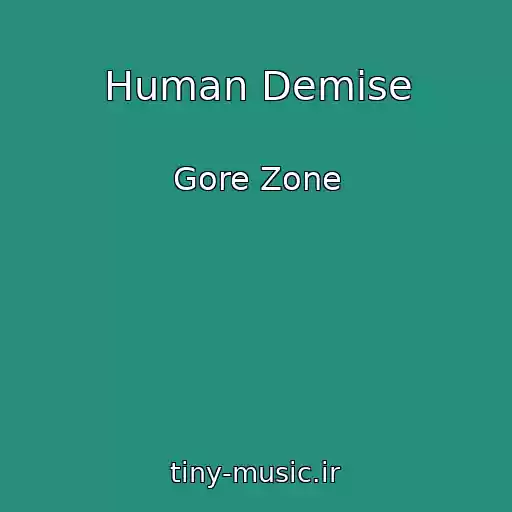 کاور آهنگ Human Demise از Gore Zone