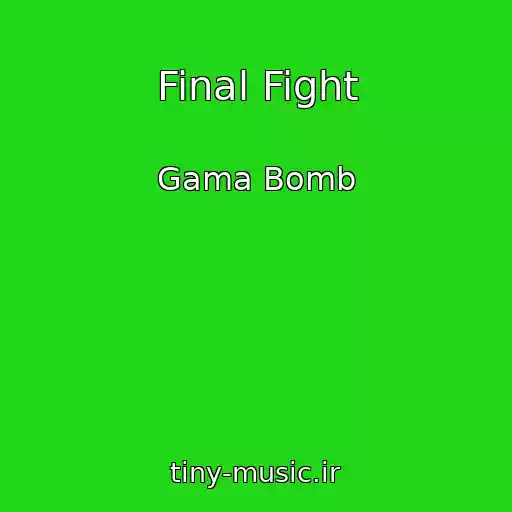 کاور آهنگ Final Fight از Gama Bomb