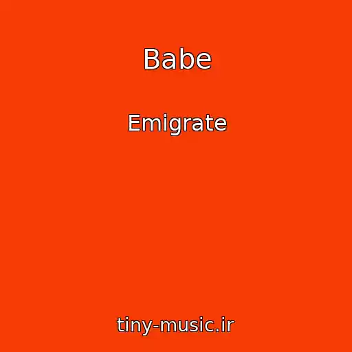 کاور آهنگ Babe از Emigrate