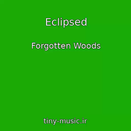کاور آهنگ Eclipsed از Forgotten Woods