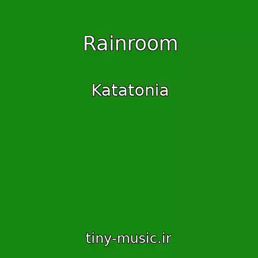 کاور آهنگ Rainroom از Katatonia