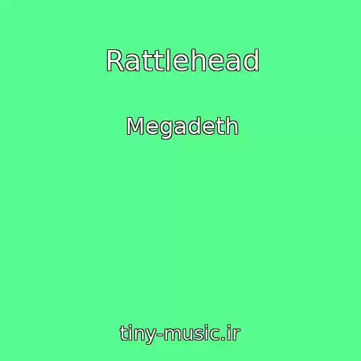 کاور آهنگ Rattlehead از Megadeth