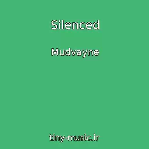 کاور آهنگ Silenced از Mudvayne