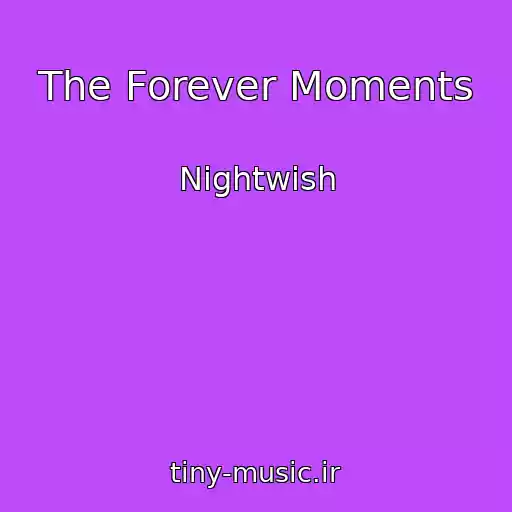 کاور آهنگ The Forever Moments از Nightwish