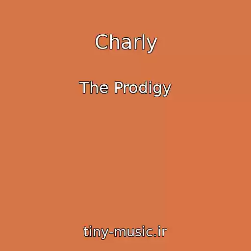 کاور آهنگ Charly از The Prodigy