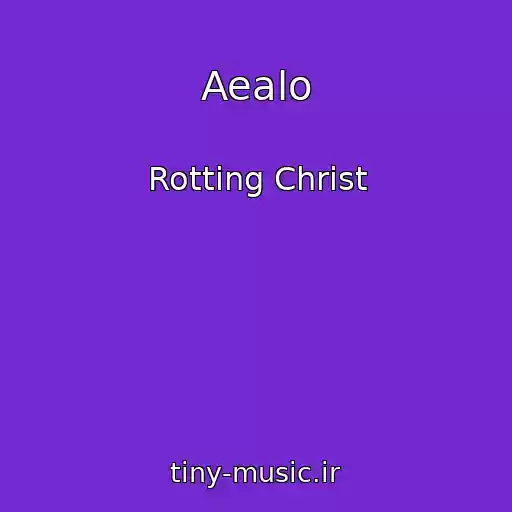 کاور آهنگ Aealo از Rotting Christ
