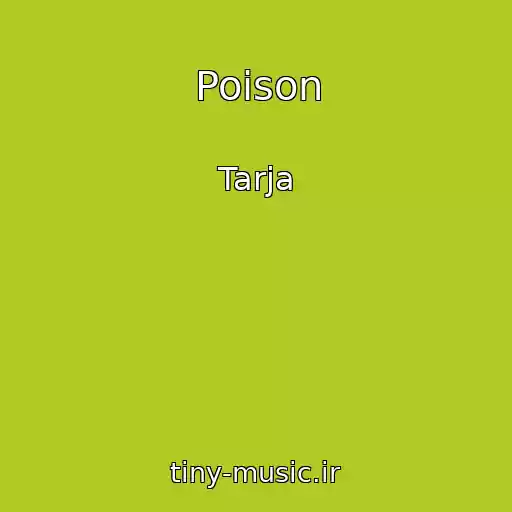 کاور آهنگ Poison از Tarja