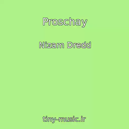 کاور آهنگ Proschay از Nizam Dredd