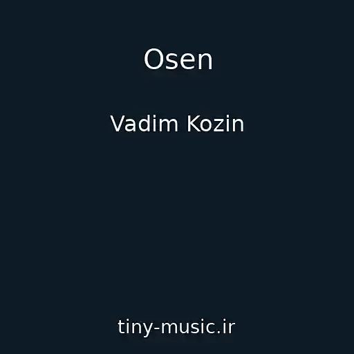 کاور آهنگ Osen از Vadim Kozin