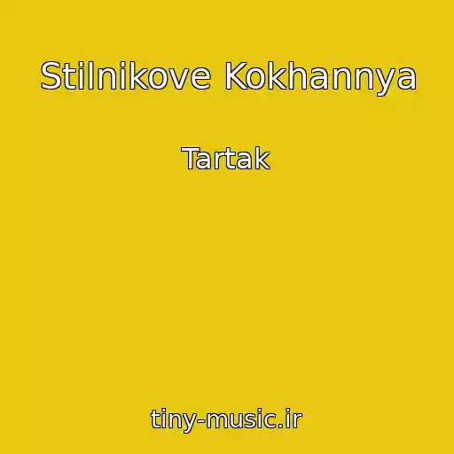 کاور آهنگ Stilnikove Kokhannya از Tartak