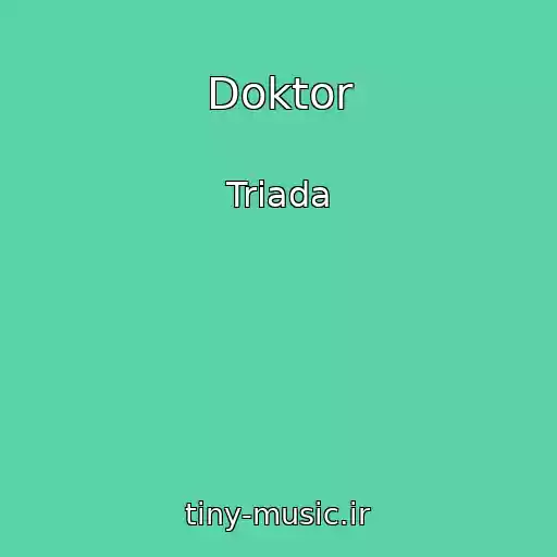 کاور آهنگ Doktor از Triada