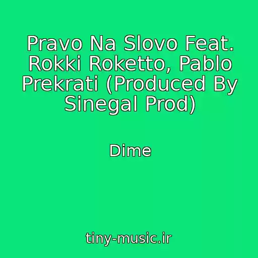کاور آهنگ Pravo Na Slovo Feat. Rokki Roketto, Pablo Prekrati (Produced By Sinegal Prod) از Dime