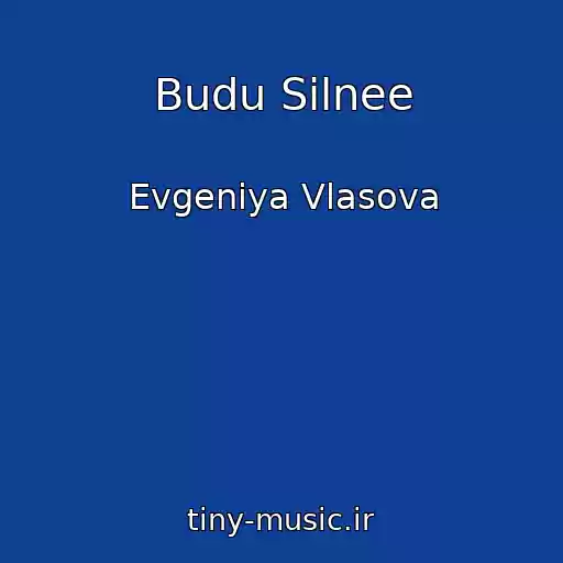 کاور آهنگ Budu Silnee از Evgeniya Vlasova