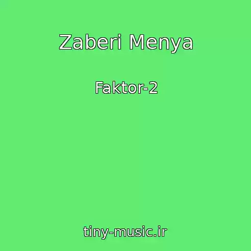 کاور آهنگ Zaberi Menya از Faktor-2