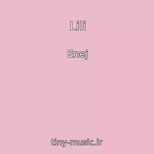 کاور آهنگ Lili از Enej