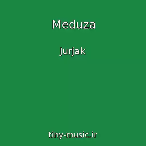 کاور آهنگ Meduza از Jurjak