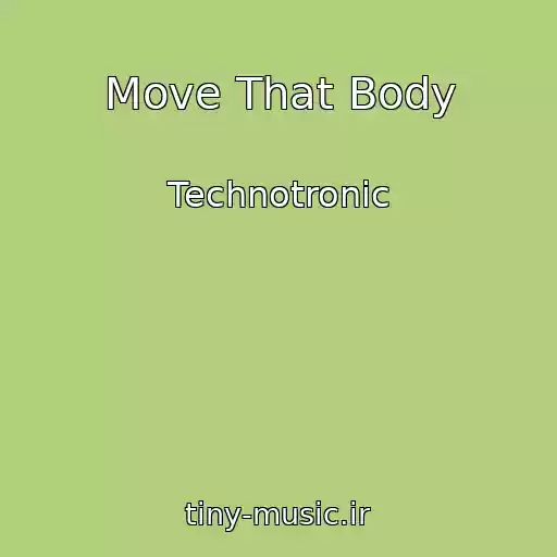 کاور آهنگ Move That Body از Technotronic